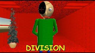 DIVISION - Baldi's Basics Mod