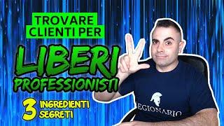 Mastervendita #4 Trovare clienti per liberi professionisti 3 ingredienti segreti da usare subito