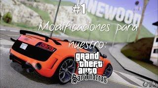 Modificaciones Para Nuestro Gta San Andreas #1 By Th3Cz4r HD