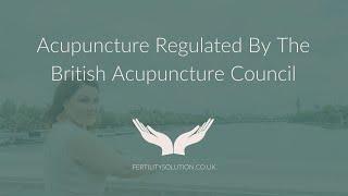 Acupuncture regulated by the British Acupuncture Council