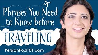 Most Important Phrases to Study before you travel to Iran