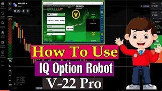 Robot V-22 Pro Perfect Strategy 2021 On IQ Option | Binary Signals