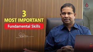 3 Most Important Fundamental Skills | GM Kamrul Hassan | Corporate Coach