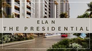 9899965266,Elan The Presidential Sector 106 Gurgaon, Elan The Presidential Price List, Elan The Pres