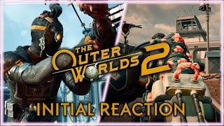 The Outer Worlds 2 - My Initial Reaction