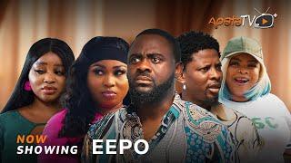 Eepo Yoruba Movie 2025 Drama Rotimi Salami,Dayo Amusa, Tunde Aderinoye, Gina Washington,Peju Johnson