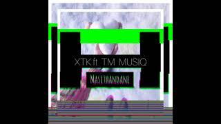 XTK _FT_TM MUSIQ(_MASITHANDANE)