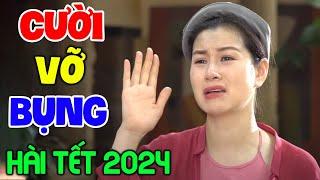 Cười Vỡ Bụng Với Hài Tết 2024 CHỒNG NGU VỢ DẠI Đi ĐÒI NỢ | Hài Dân Gian Mới Nhất 2024