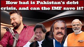 #VaibhavSingh How bad is #Pakistan’s debt crisis, and can the IMF save it? #India ##AliAminGandapur