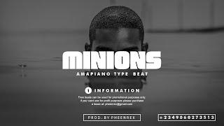 Amapiano Beat Instrumental 2024 " MINIONS " ( Shallipopi x Naira Marley Type Beat #Pheenrex )