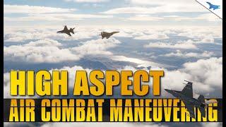 High Aspect ACM | Air Combat Maneuvering | DCS | Part 3