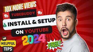 How to Install TubeBuddy on YouTube  | Complete Step-by-Step Guide