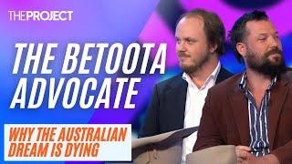 The Betoota Advocate: Clancy Overell And Errol Parker On Why The Australian Dream Is Dying