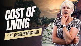 Can You Live Comfortably in St. Charles, MO? | Cost of Living in St Charles Mo #stcharlesmo