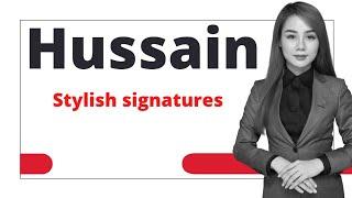 Hussain name signature style #easysignature