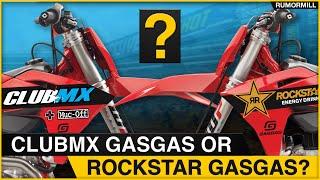 Rockstar Energy or ClubMX GasGas? What the Future Holds