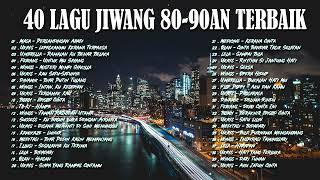 KOLEKSI JIWANG 80AN DAN 90AN TERBAIK  - LAGU 40 LAGU2 JIWANG 80AN - 90AN - LAGU SLOW ROCK MALAYSIA