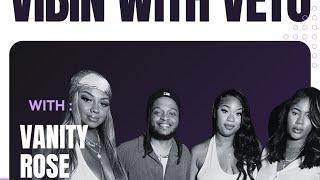 Vanity Rose : Talks Females running the music biz, Having a message with a sexy twist & more #110