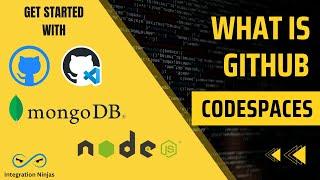 What is GitHub Codespaces | Setup Node.js & MongoDB Development Environment