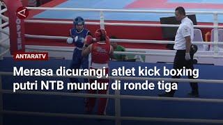 Merasa dicurangi, atlet kick boxing putri NTB mundur di ronde tiga