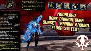 Moonlord Bone Dragon Gear Test Sunset Training Ground F30