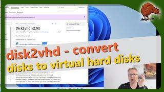 Windows: Create system image with Disk2VHD - convert computer to virtual machine