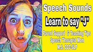 Speech Sounds: Learning how to say the "J" sound!- Sound Eliciting Articulation Instruction