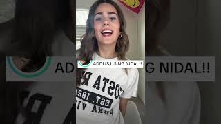 Addi is Using Nidal for Clout?!