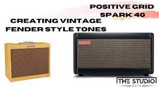 Positive Grid Spark - Vintage Fender Tones