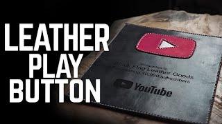 I Hit 10K Subs So I  Made a Leather Youtube Play Button