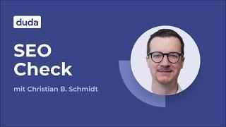 Live SEO Check mit Christian B. Schmidt