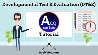 Developmental Test and Evaluation (DT&E) Tutorial