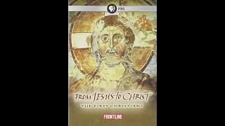 From Jesus to Christ: The First Christians