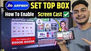 Jio AirFiber Set Top Box Screen Mirroring | How To Screencast Jio Setup Box