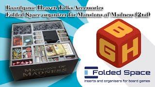 Boardgame Heaven Talks Accessories 15: Folded Space organizer for Mansions of Madness 2nd ed.