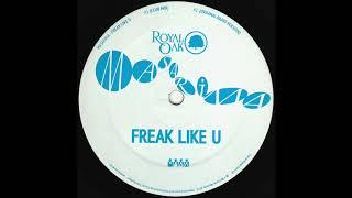 Masarima - Freak Like U - Royal048