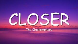 The Chainsmokers - Closer (Lyrics) ft. Halsey