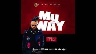 Deetweh-MY WAY (OFFICIAL AUDIO) prd by DEETWEH