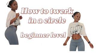 How To Twerk In A Circle Tutorial || Beginner Friendly || Portia Rufu #zimbabweanyoutuber #twerk