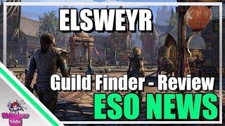 ESO NEWS: Elsweyr Guild Finder Review!  How  Listing and Searching Works!