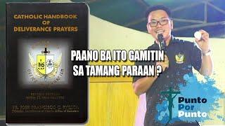 Paano ba gamitin ng tama ang Deliverance Handbook