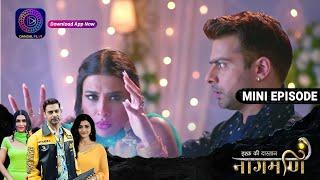 Ishq Ki Dastaan Naagmani | 8 September 2023 | Episode 389 | Dangal TV