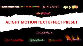 Top 10 Alight Motion Text Animation Presets  Alight Motion Preset Download Free 10 text presets