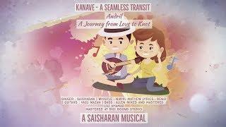 Kanave | Andril | Official Lyric Video | Saisharan | Beno | Nikhil Mathew | Saisharan Musical