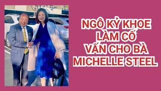 Ngạc Nhiên chưa:Bà Michelle Steel tái đắc cử vì nhờ Ngô Kỷ cố vấn?