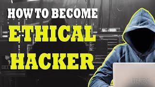 How to Become Ethical Hacker | Ethical Hacking क्या होती है- Career,Course,Scope,Salary,Top Colleges