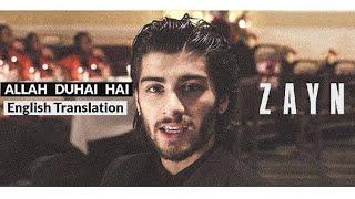 ZAYN MALIK - Allah Duhai Hai (Lyrics + English Translation) by Caliber [REUPLOAD]