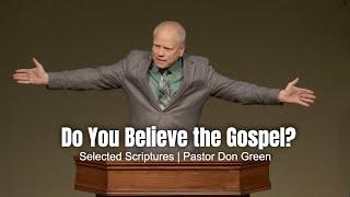 Do You Believe the Gospel?