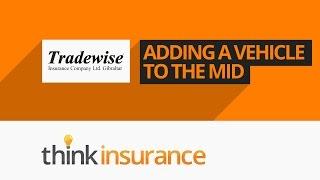 Tradewise Insurance MID -  How To Add Remove A Vehicle | Think Insurance