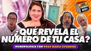 ¿QUÉ REVELA EL NÚMERO DE TU CASA? | ¿QUÉ PASARÁ AYER? #rosamariacifuentes #astrologia #nosomostv